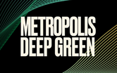 Metropolis Deep Green